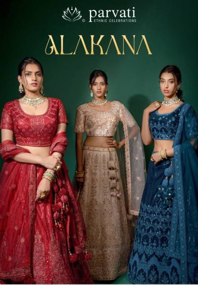 Alakana By Parvati Designer Wedding Lehenga Choli Collection
